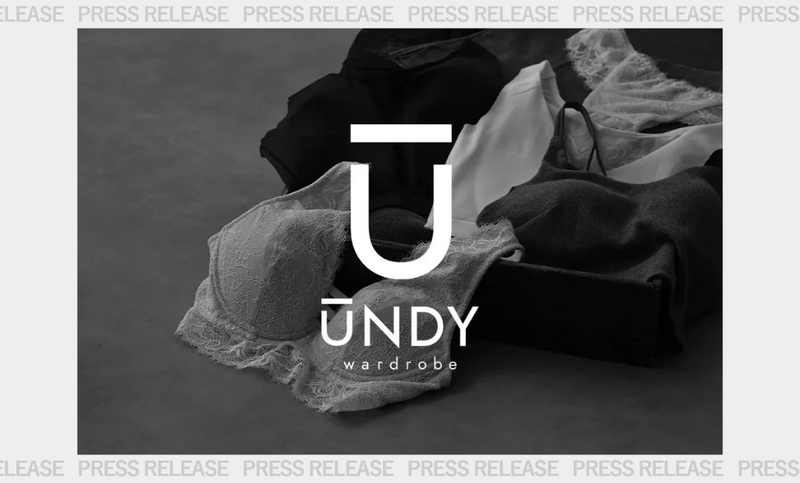 あなたのアイデンティティを大切にするインナーが詰まったオンラインストア「UNDY wardrobe」誕生。12周年を節目にストアリブランディングへ